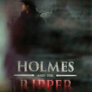 Holmes And The Ripper